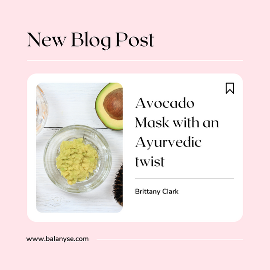 Avocado Mask with an Ayurvedic Twist